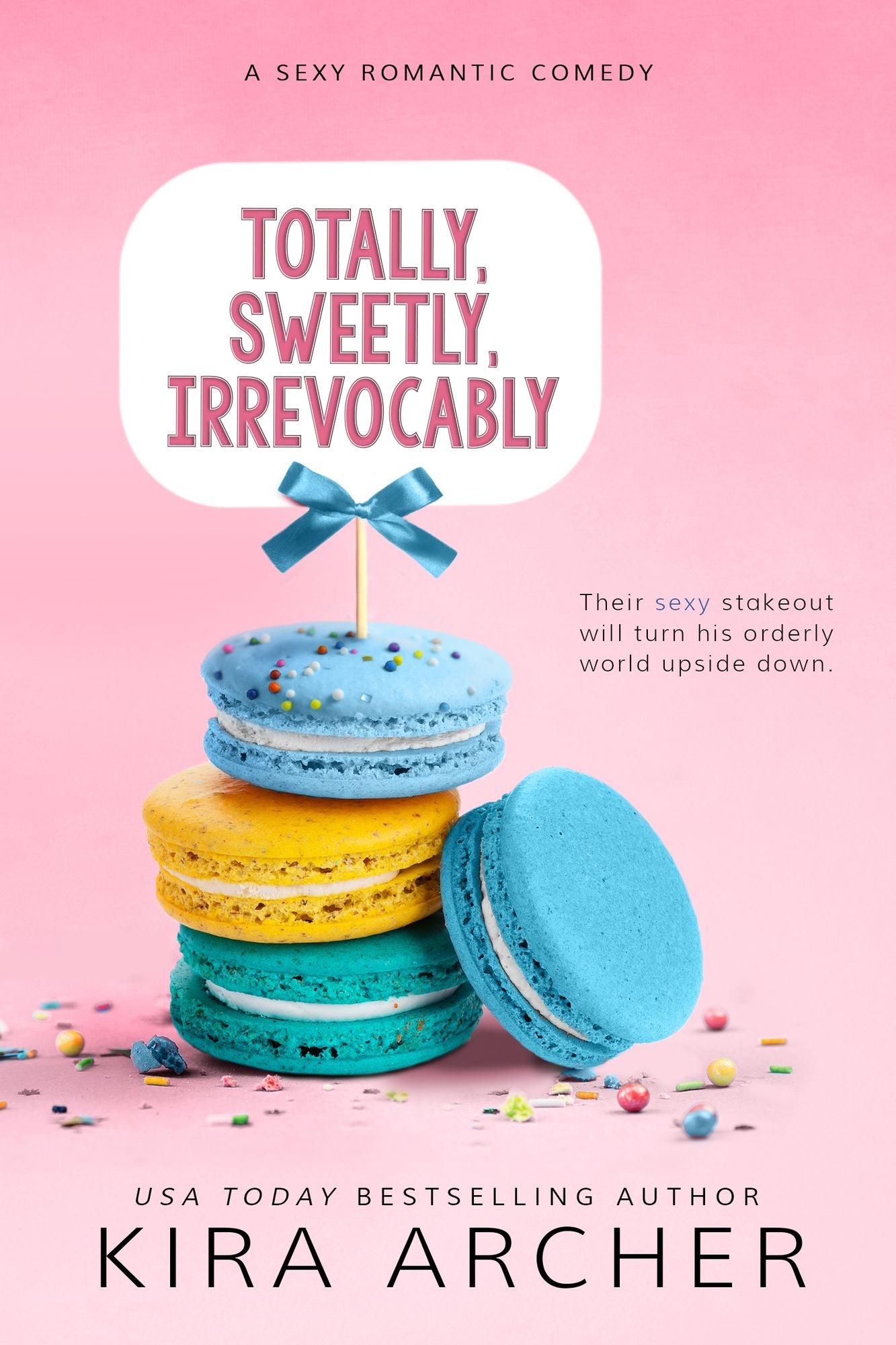 Totally, Sweetly, Irrevocably