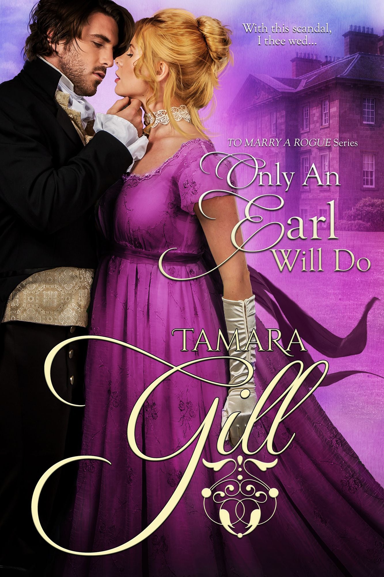Only an Earl Will Do