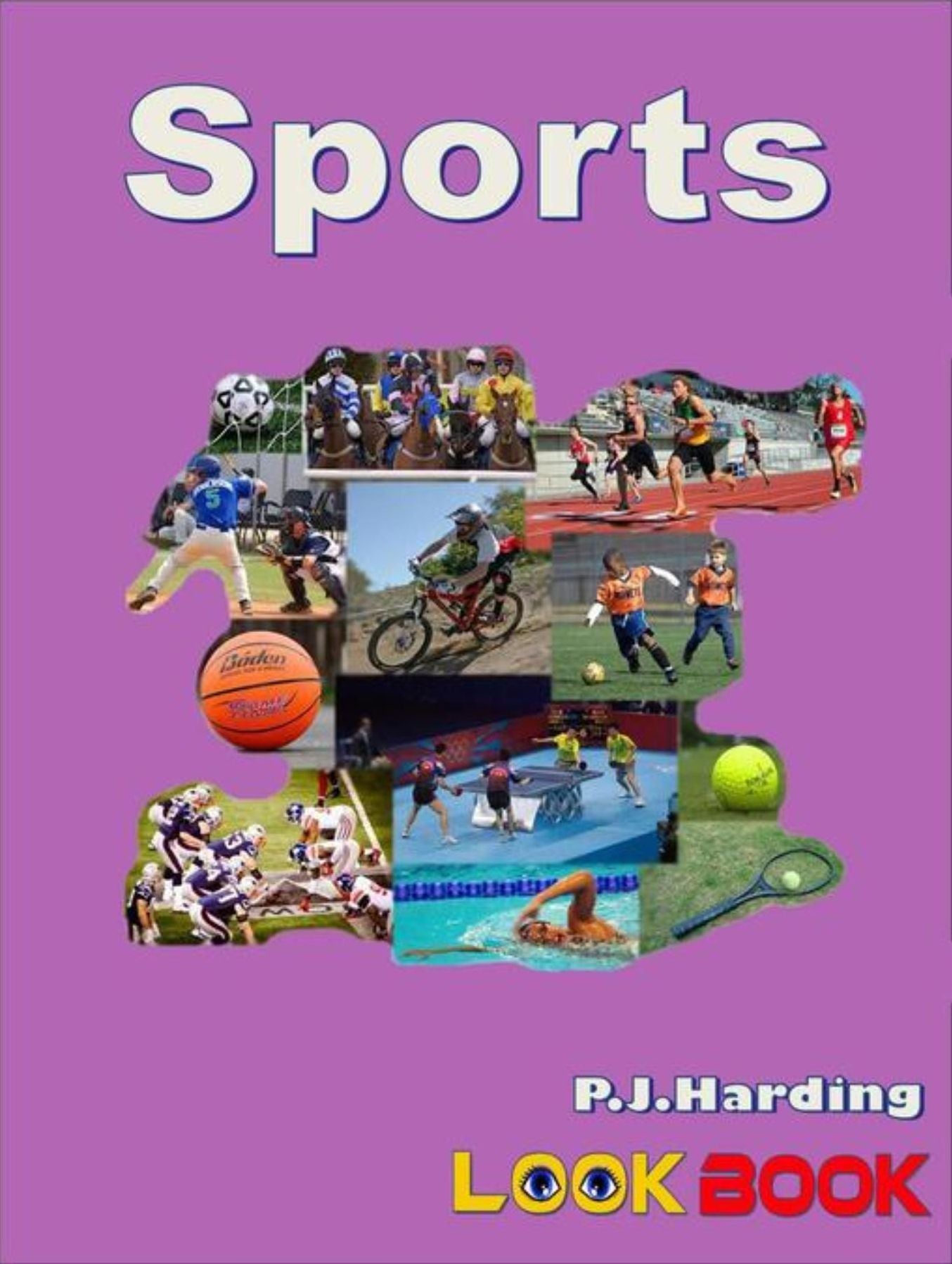 Sports: A LOOK BOOK Easy Reader