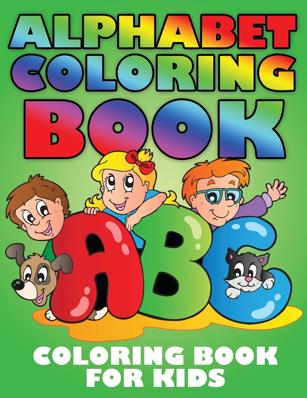 Alphabet Coloring Book: Coloring Book for Kids