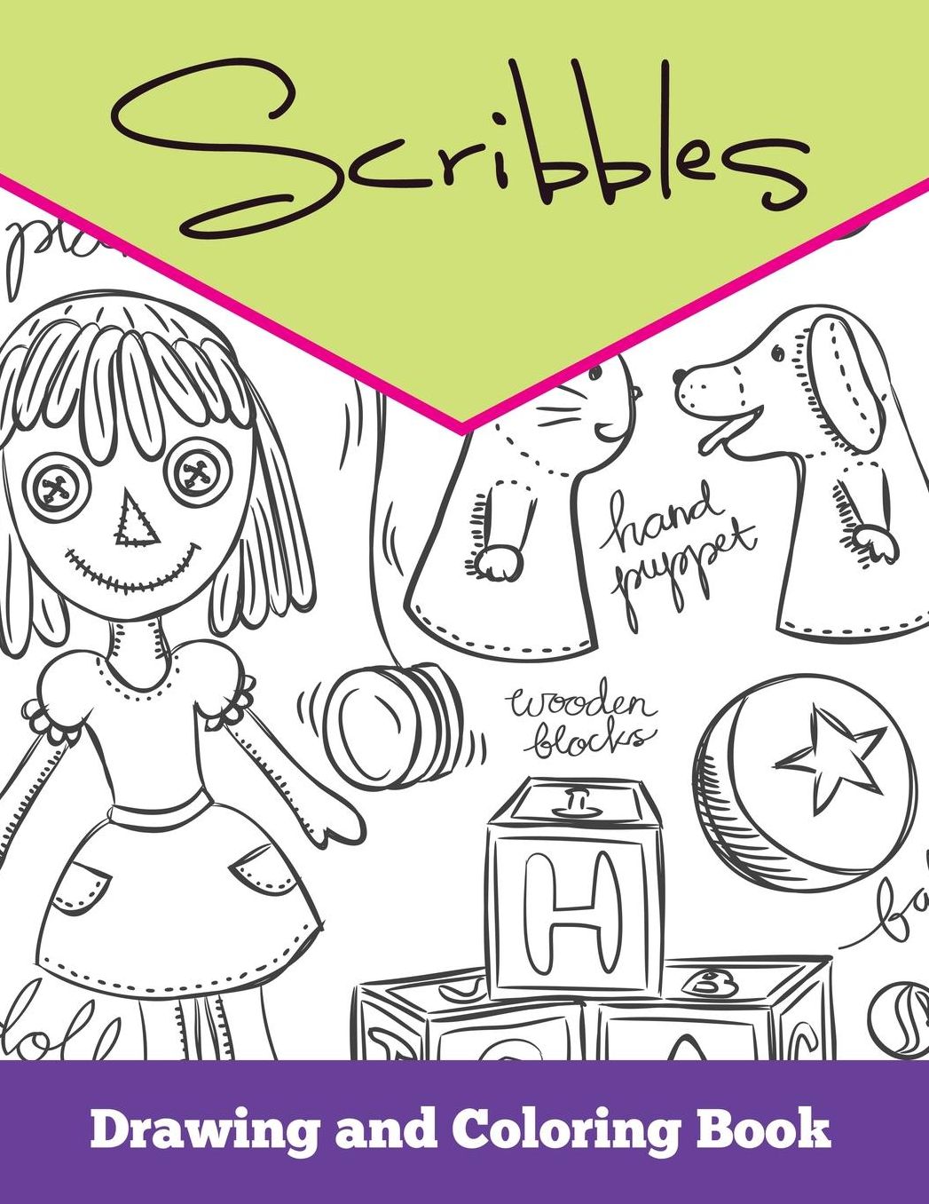 Scribbles: Drawing and Coloring Book
