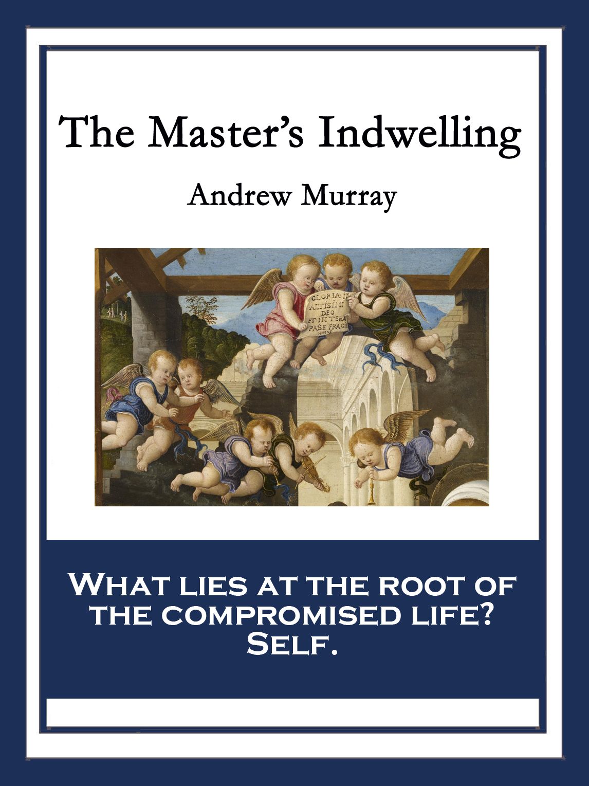 The Master's Indwelling