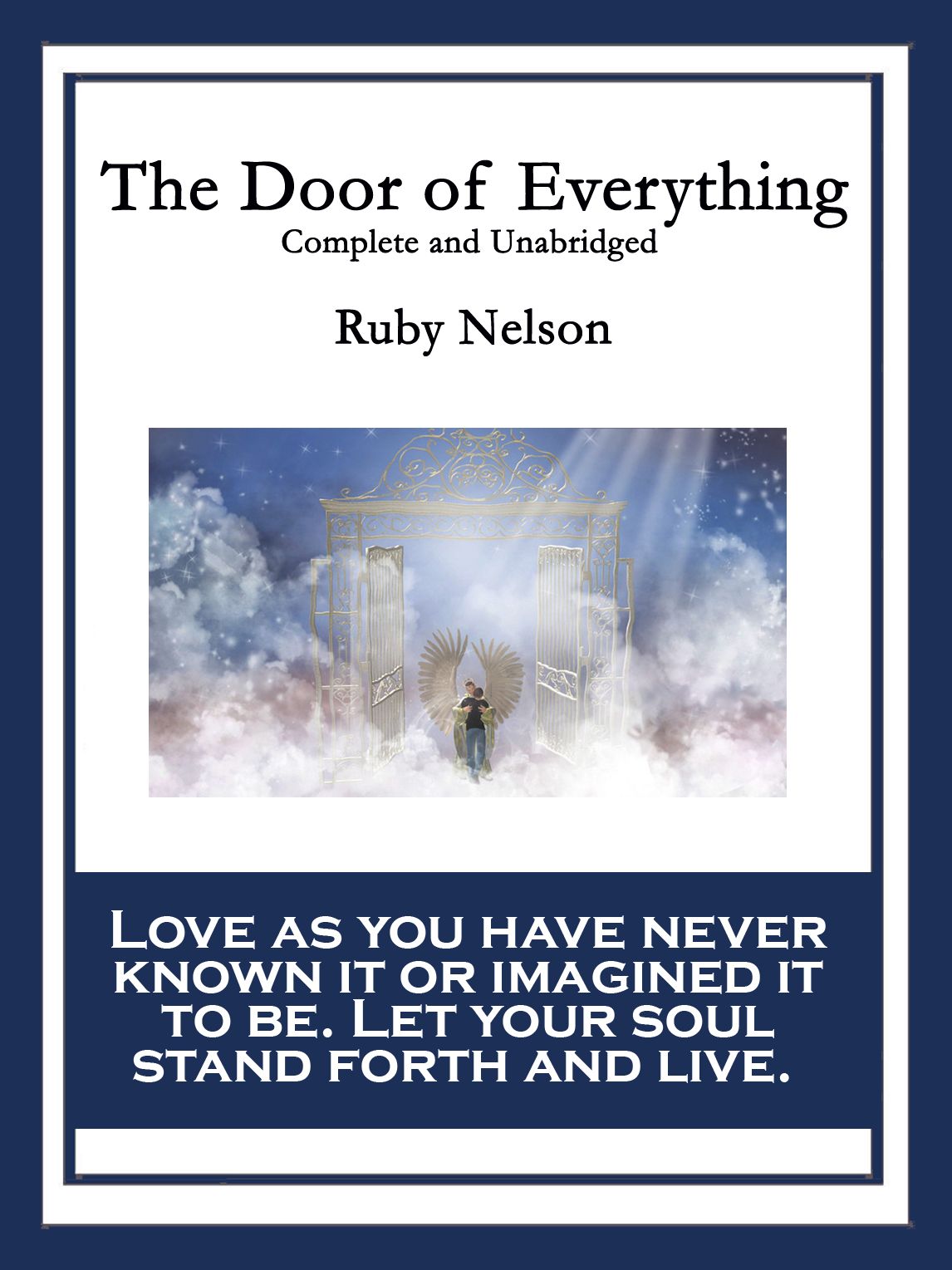 The Door of Everything: Complete and Unabridged