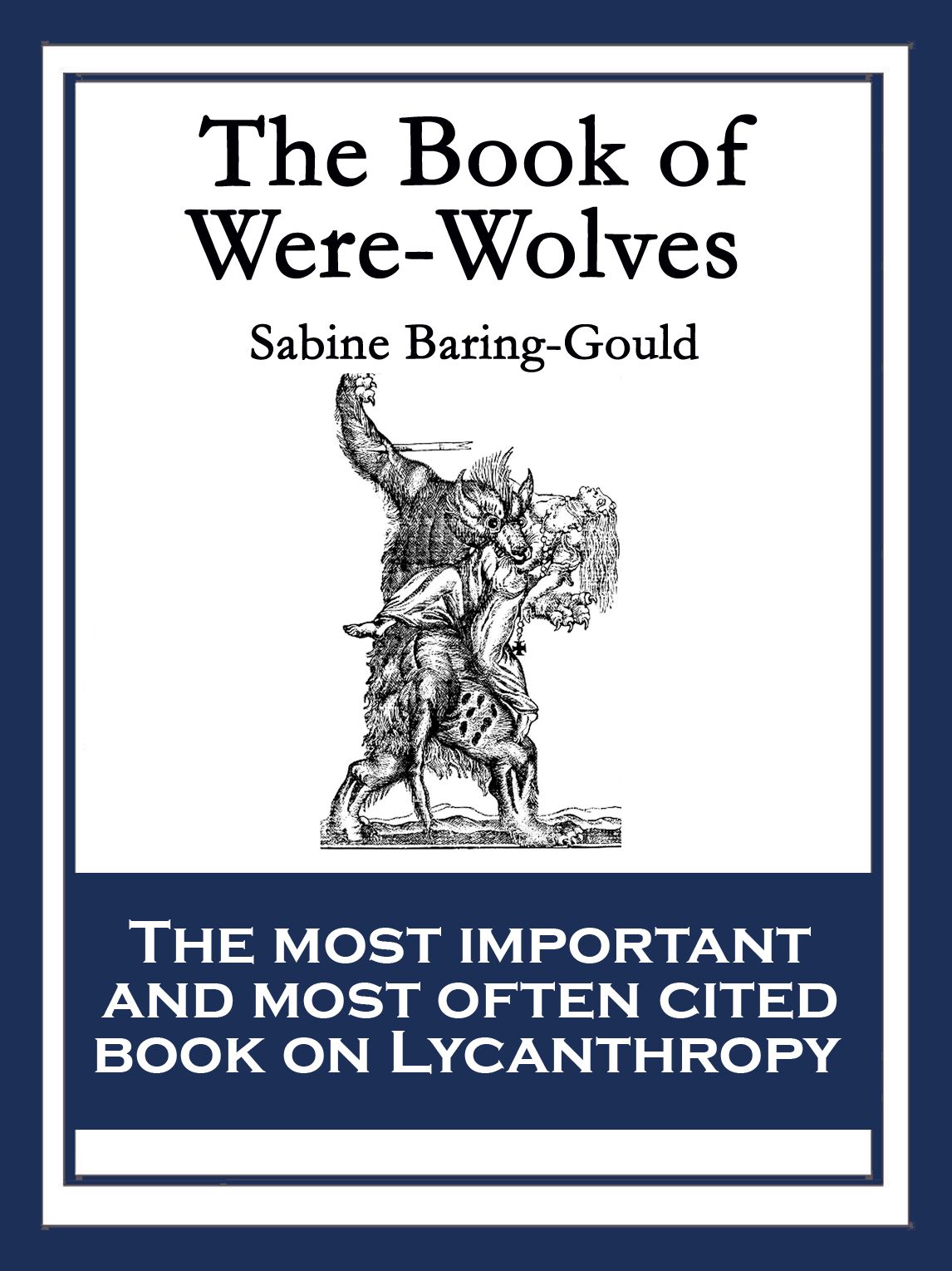 The Book of Were-Wolves