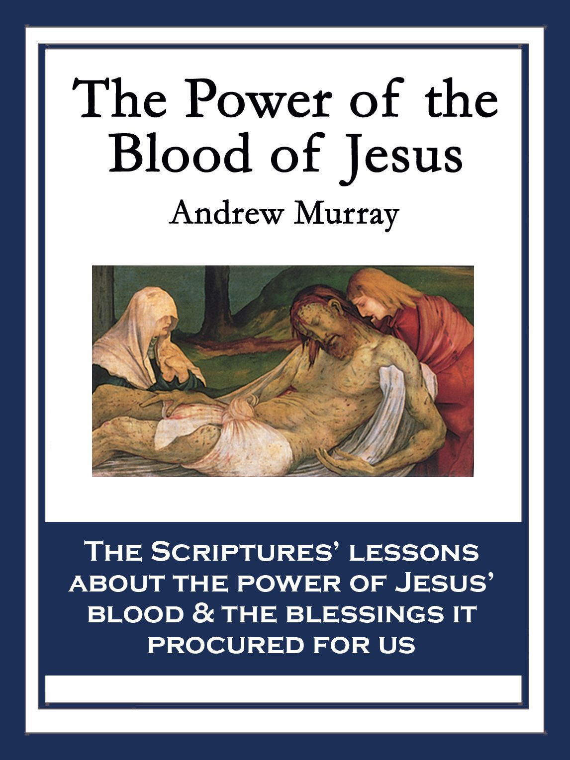 The Power of the Blood of Jesus