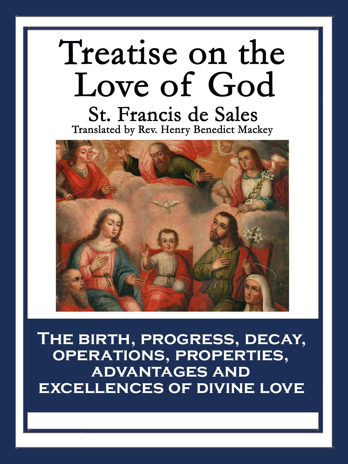 Treatise on the Love of God