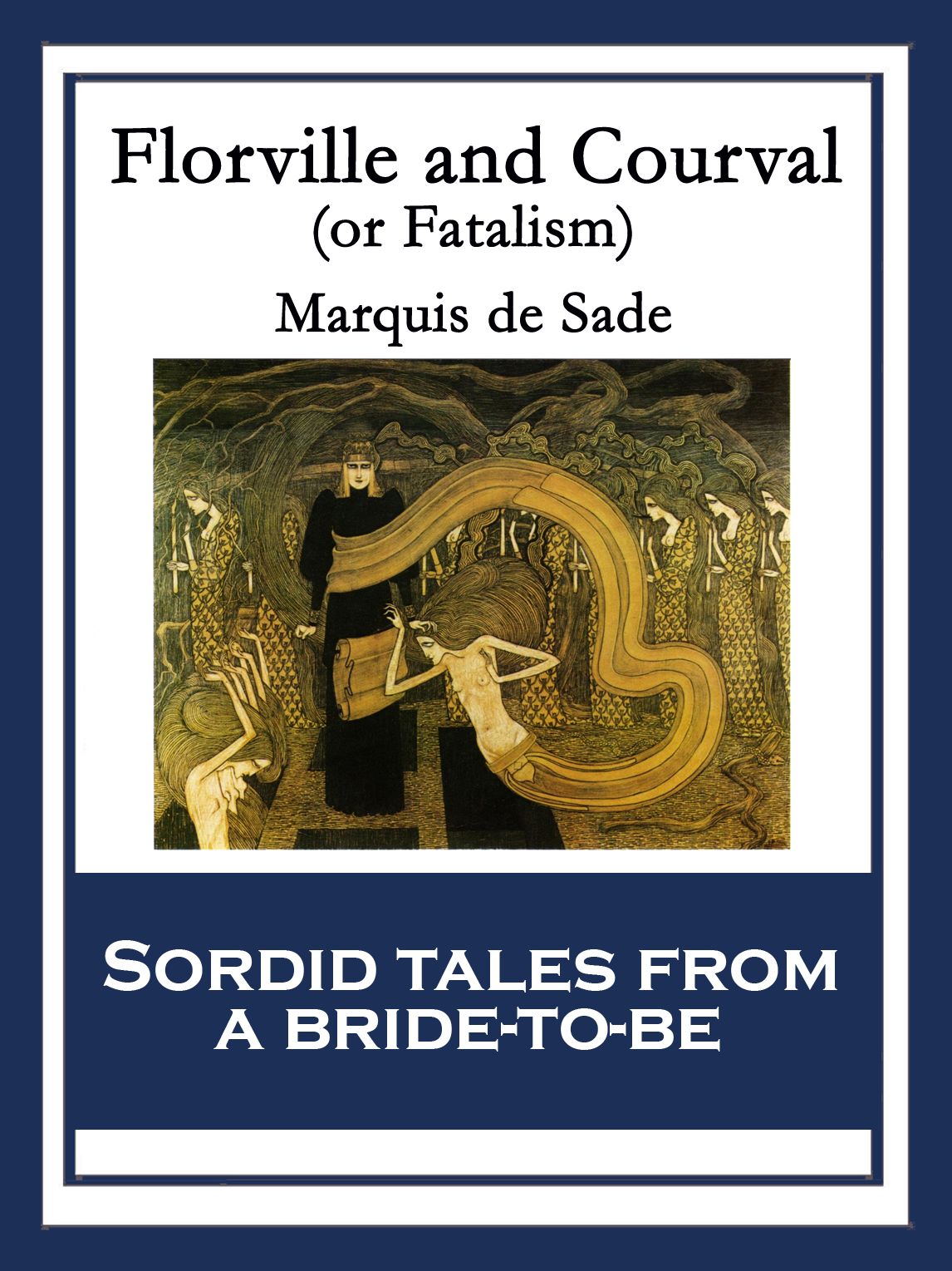 Florville and Courval: or Fatalism