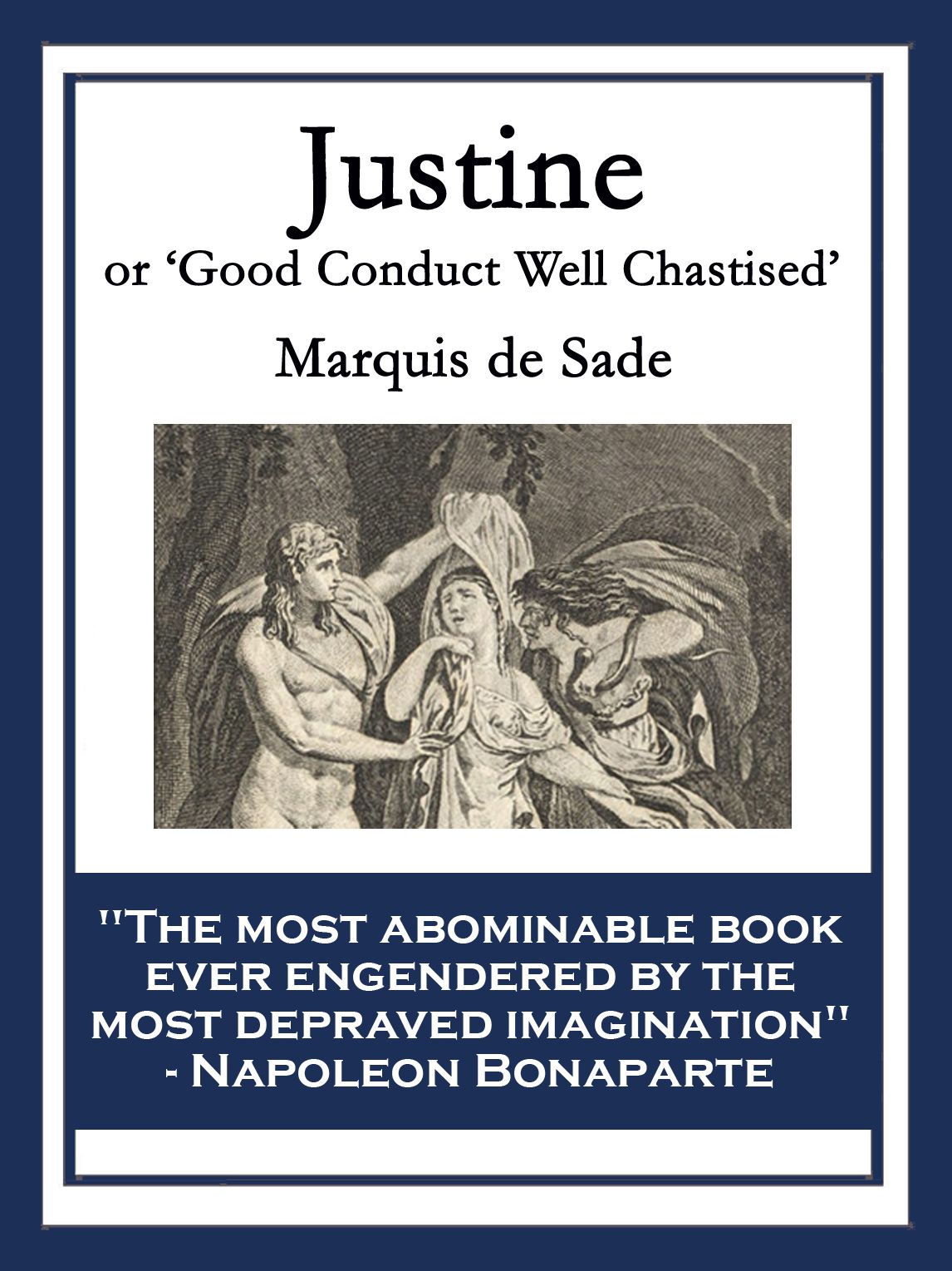 Justine: Good Conduct Well Chastised
