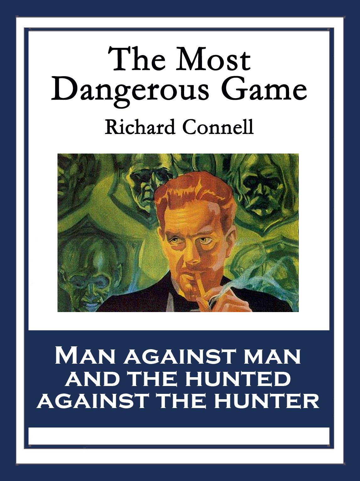 The Most Dangerous Game