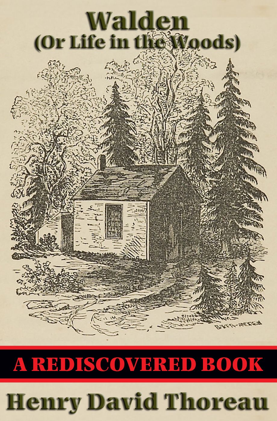 Walden (Or Life in the Woods) (Rediscovered Books): Or Life in the Woods