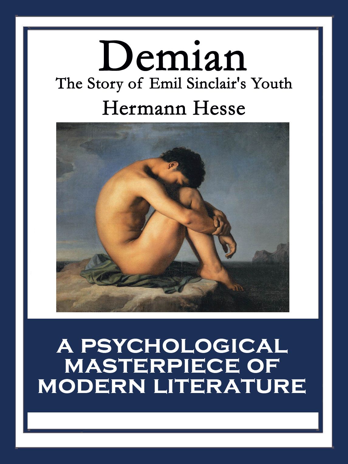 Demian: The Story of Emil Sinclair's Youth