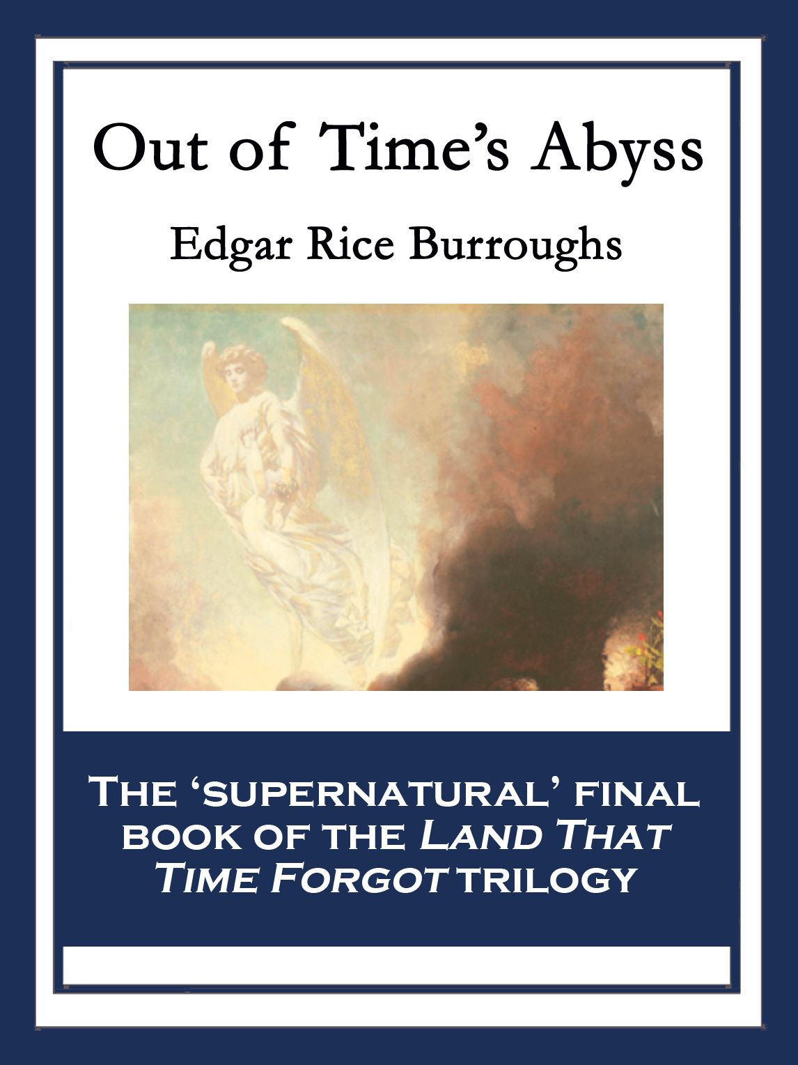 Out of Time's Abyss: With linked Table of Contents