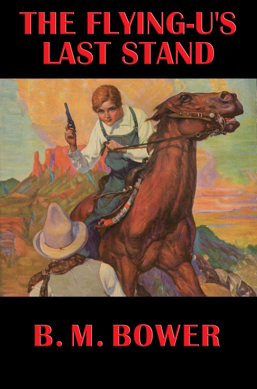 The Flying-U's Last Stand: With linked Table of Contents
