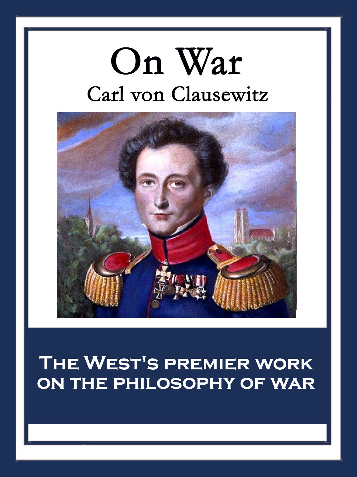 On War: With linked Table of Contents