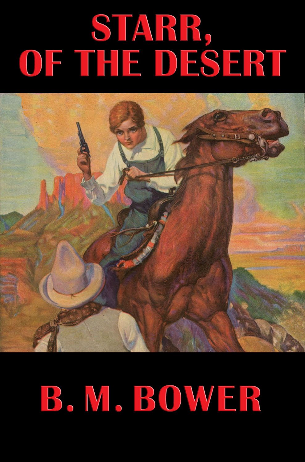 Starr, of the Desert: With linked Table of Contents