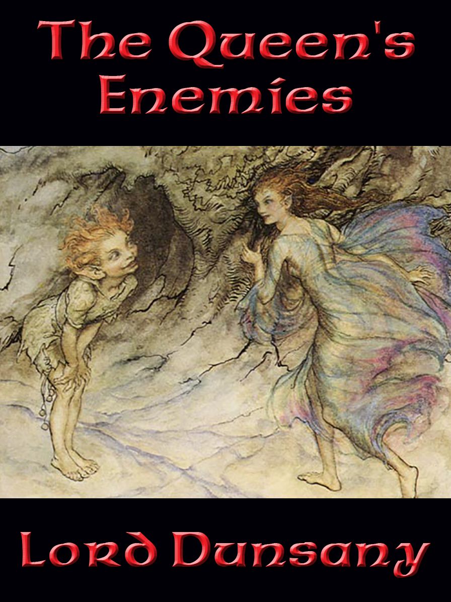 The Queen's Enemies