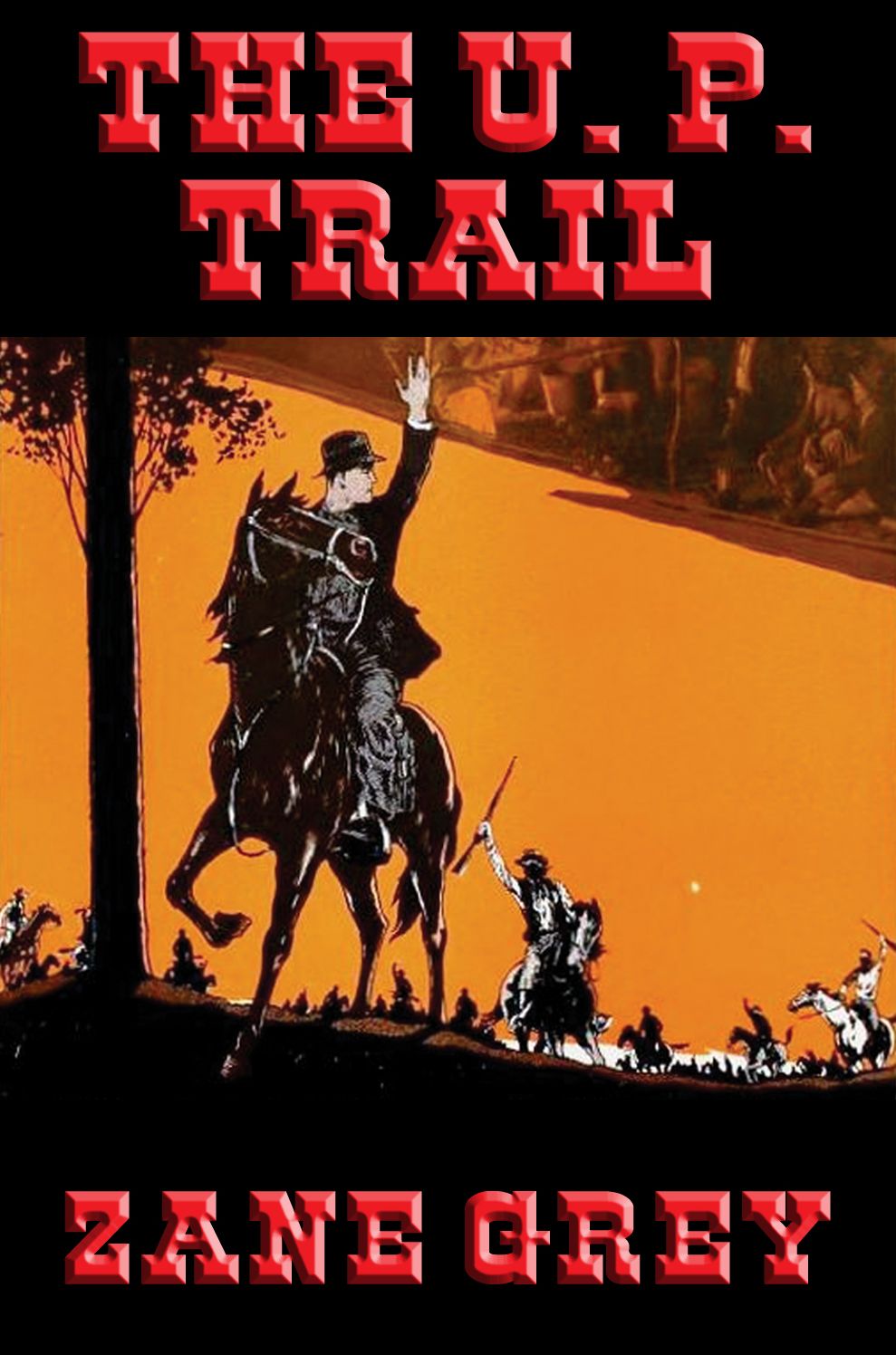The U. P. Trail: With linked Table of Contents