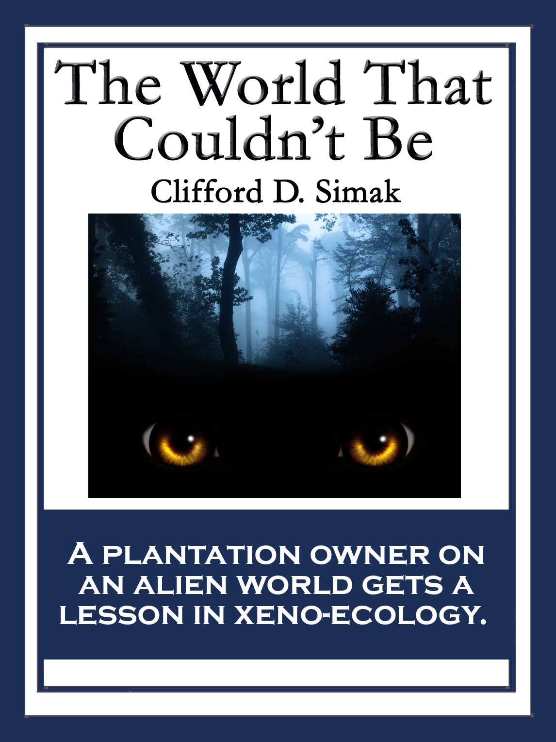 The World That Couldn't Be: With linked Table of Contents