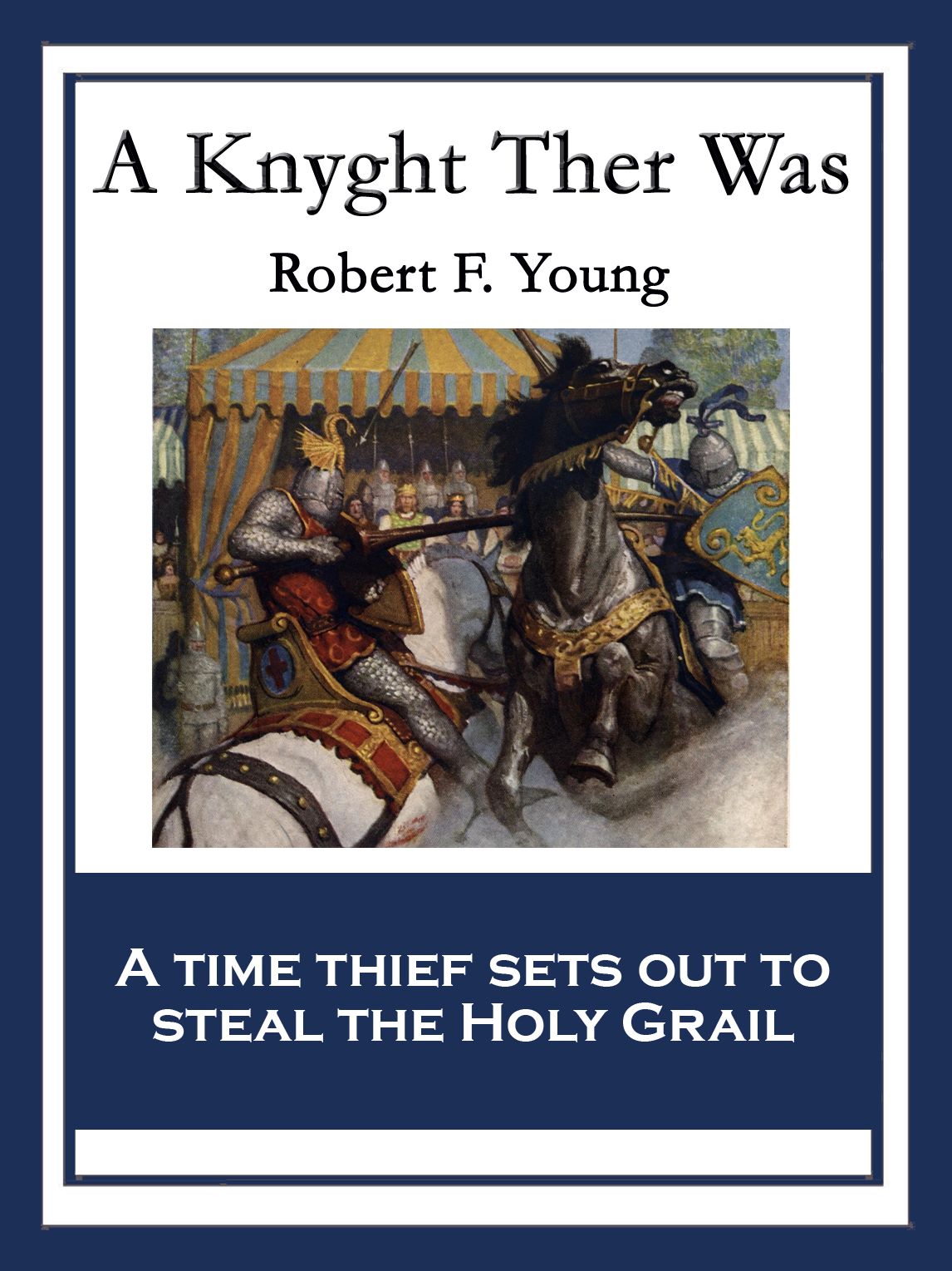 A Knyght Ther Was: With linked Table of Contents