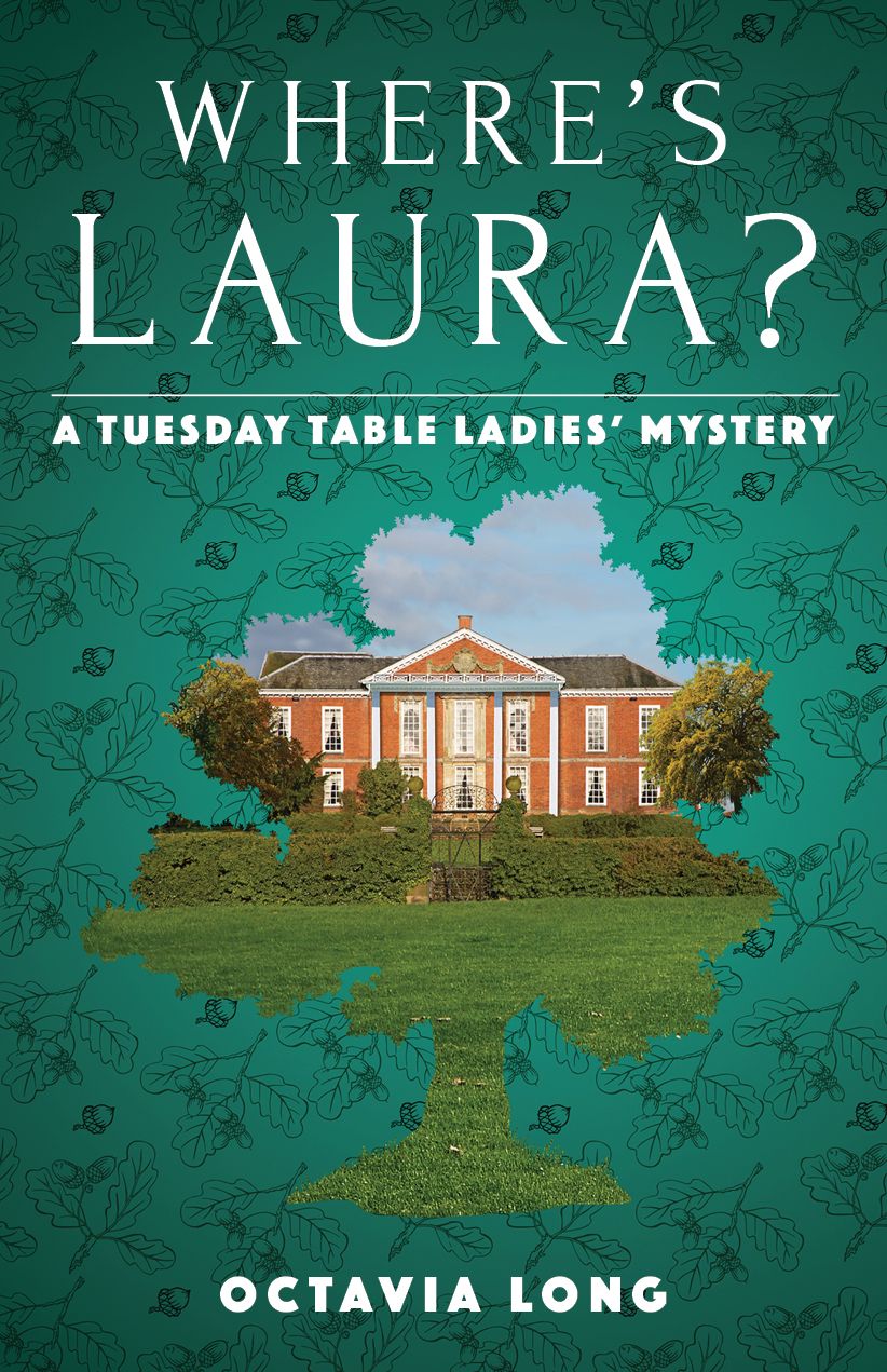 Where's Laura: A Tuesday Table Ladies' Mystery