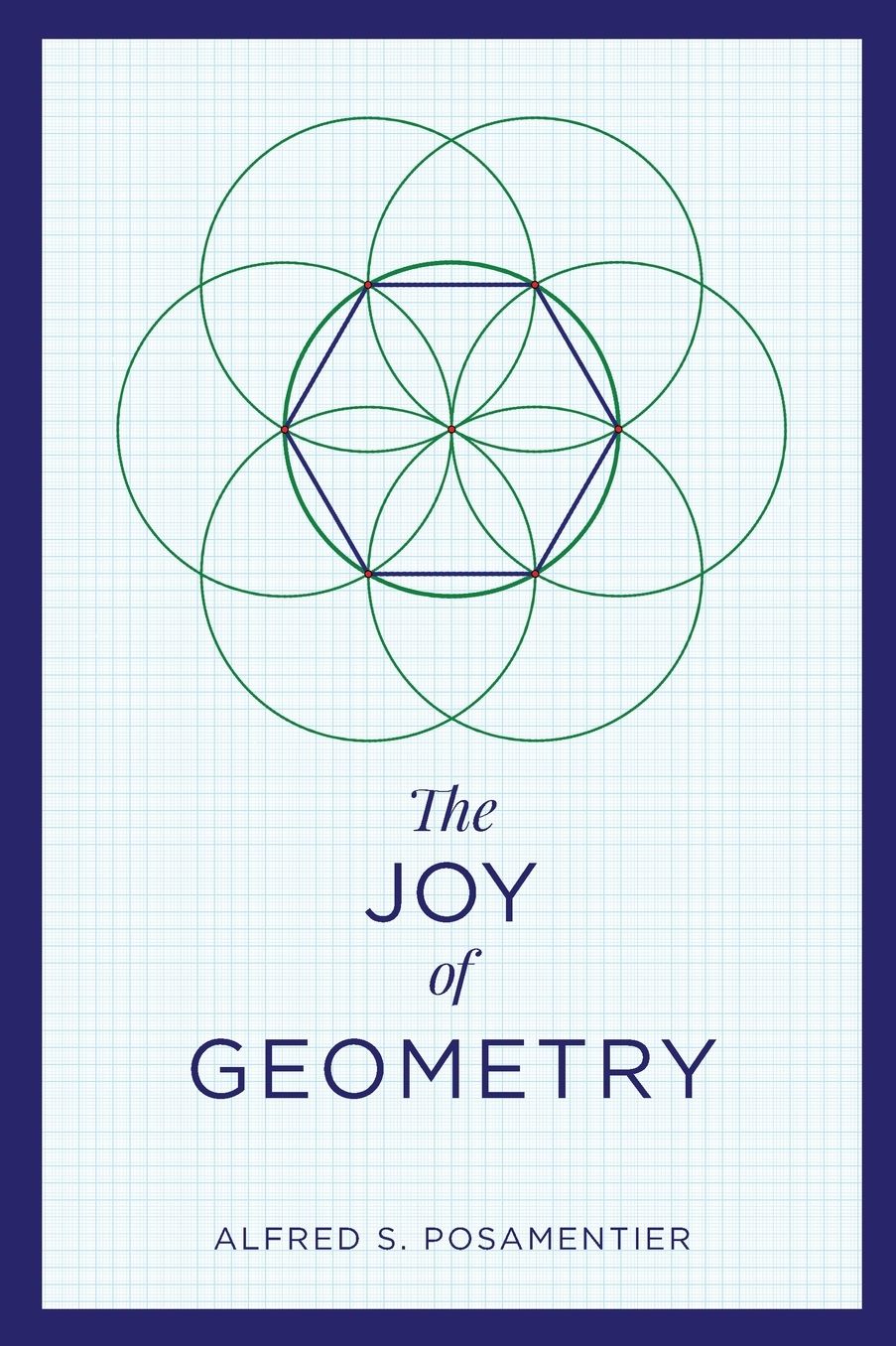 The Joy of Geometry