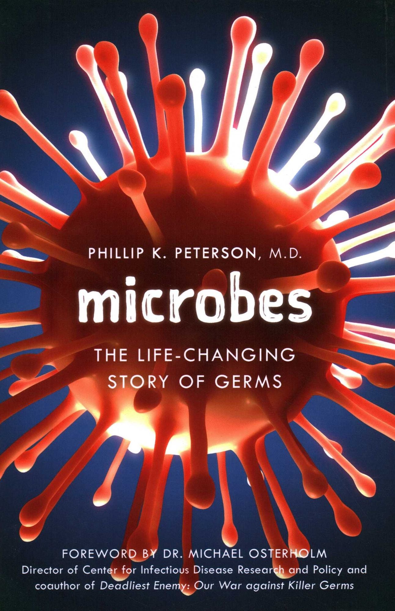 Microbes : The Life-changing Story of Germs