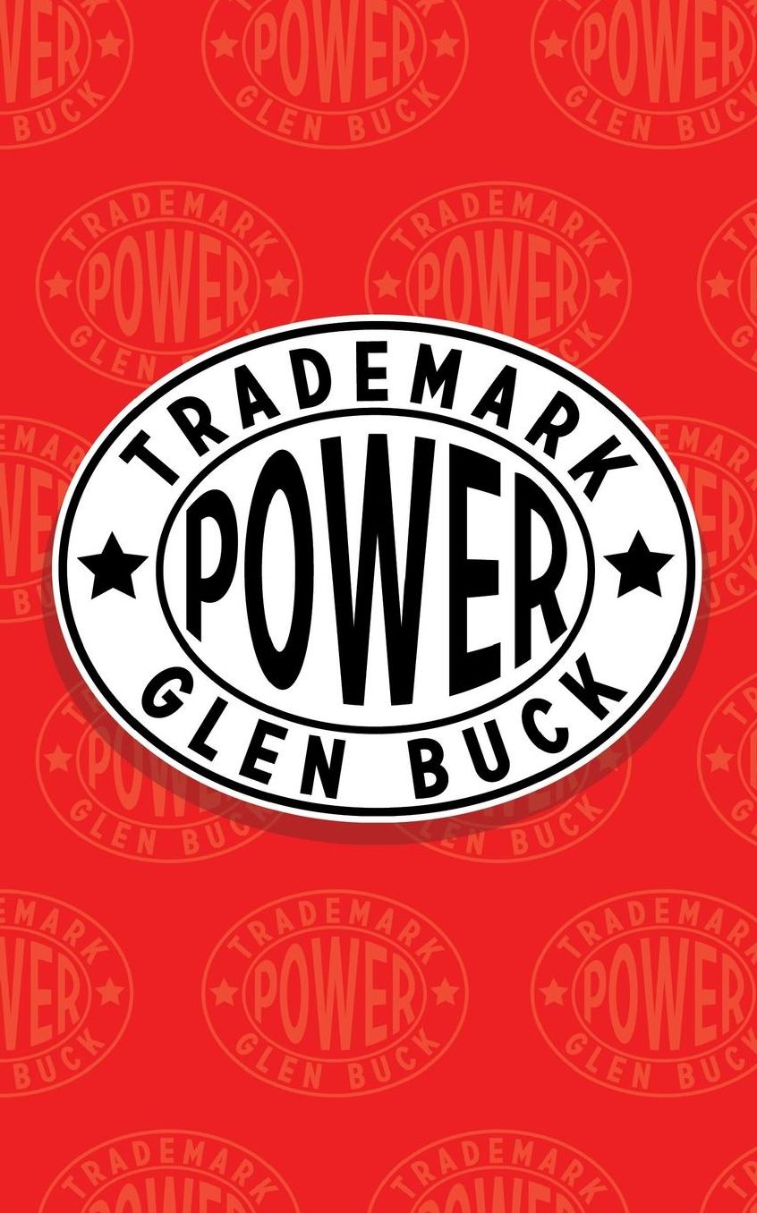 Trademark Power: An Expedition into an Unprobed and Inviting Wilderness