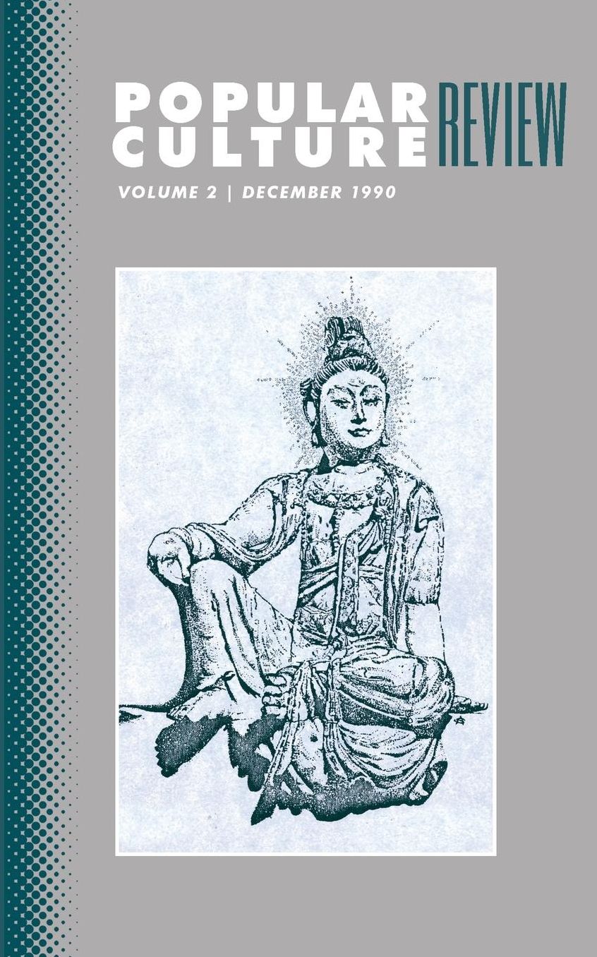 Popular Culture Review: Vol. 2, No. 1, December 1990
