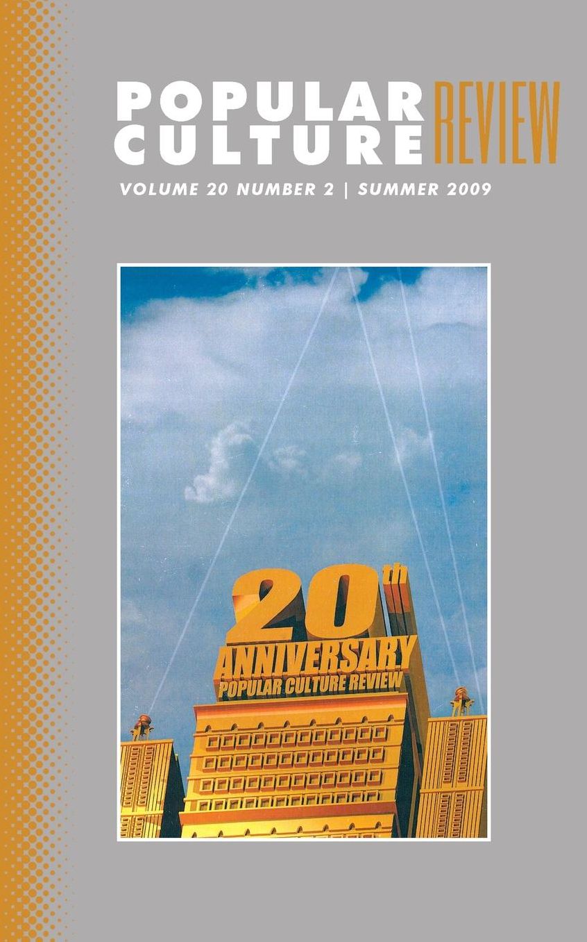 Popular Culture Review: Vol. 20, No. 2, Summer 2009