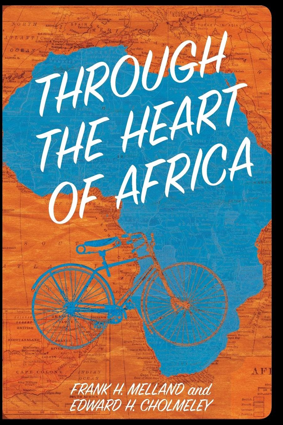 Through the Heart of Africa: Being an Account of a Journey on Bicycles and on Foot from Northern Rhodesia, past the Great Lakes, to Egypt, Undertaken While on Leave in 1910
