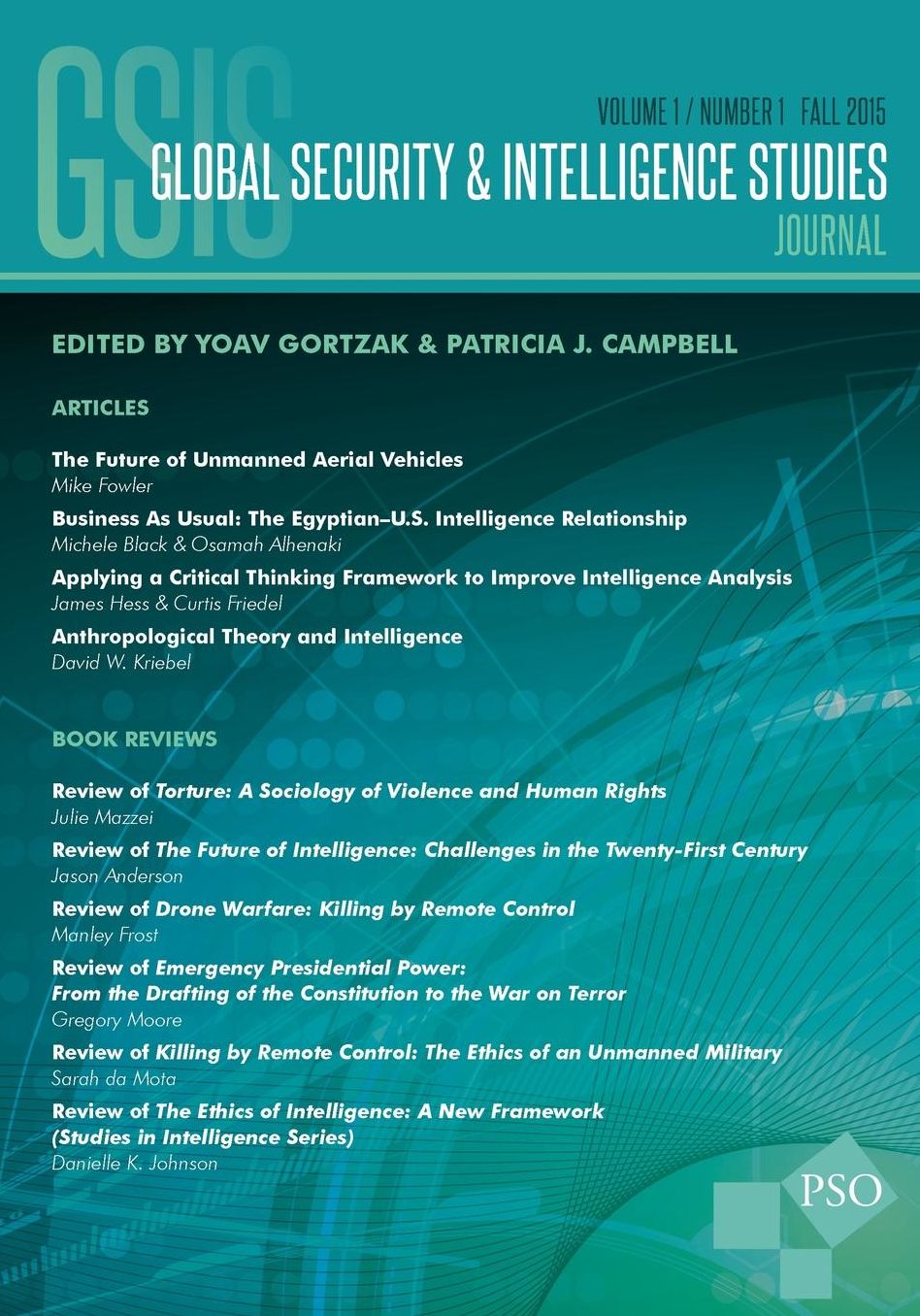 Global Security amp; Intelligence Studies: Vol. 1, No. 1, Fall 2015