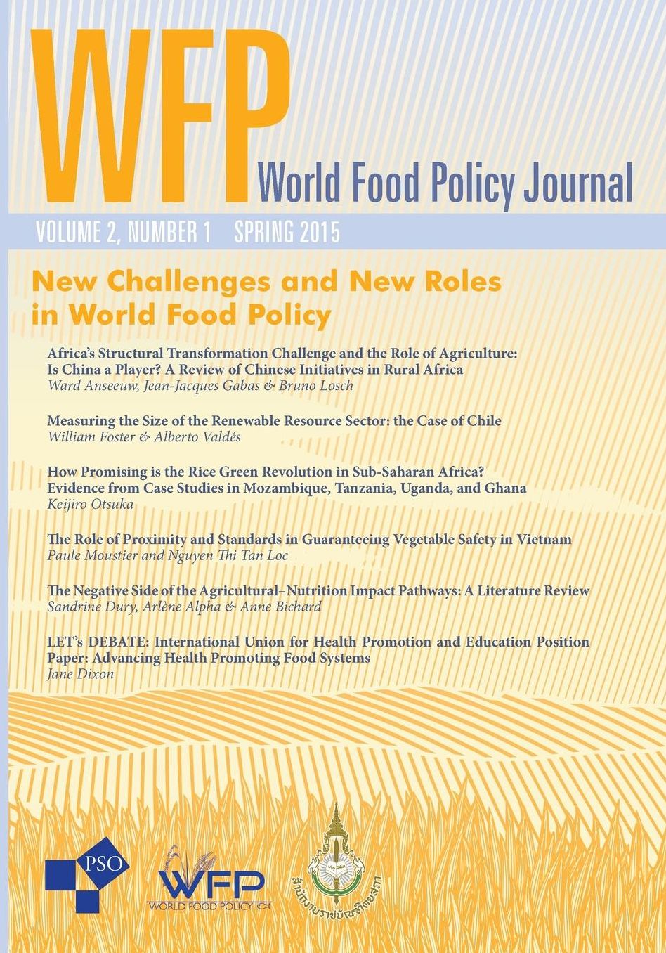 New Challenges and New Roles in World Food Policy: Volume 2, Number1 of World Food Policy