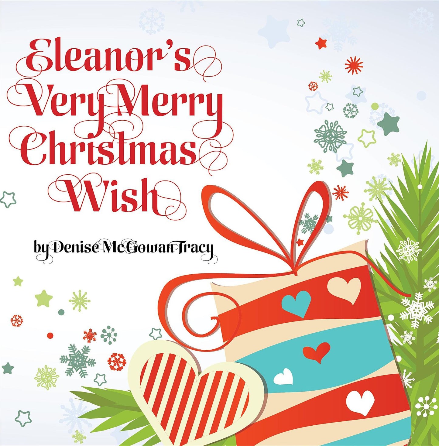 Eleanor's Very Merry Christmas Wish