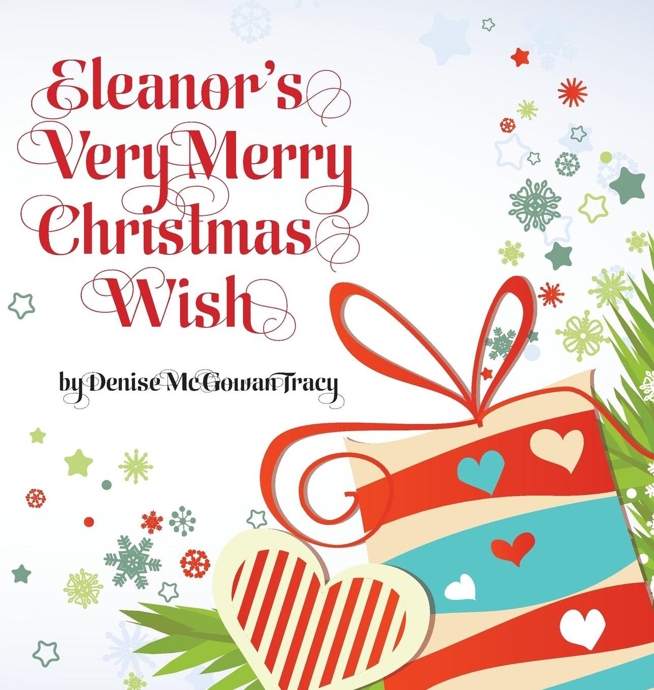 Eleanor's Very Merry Christmas Wish