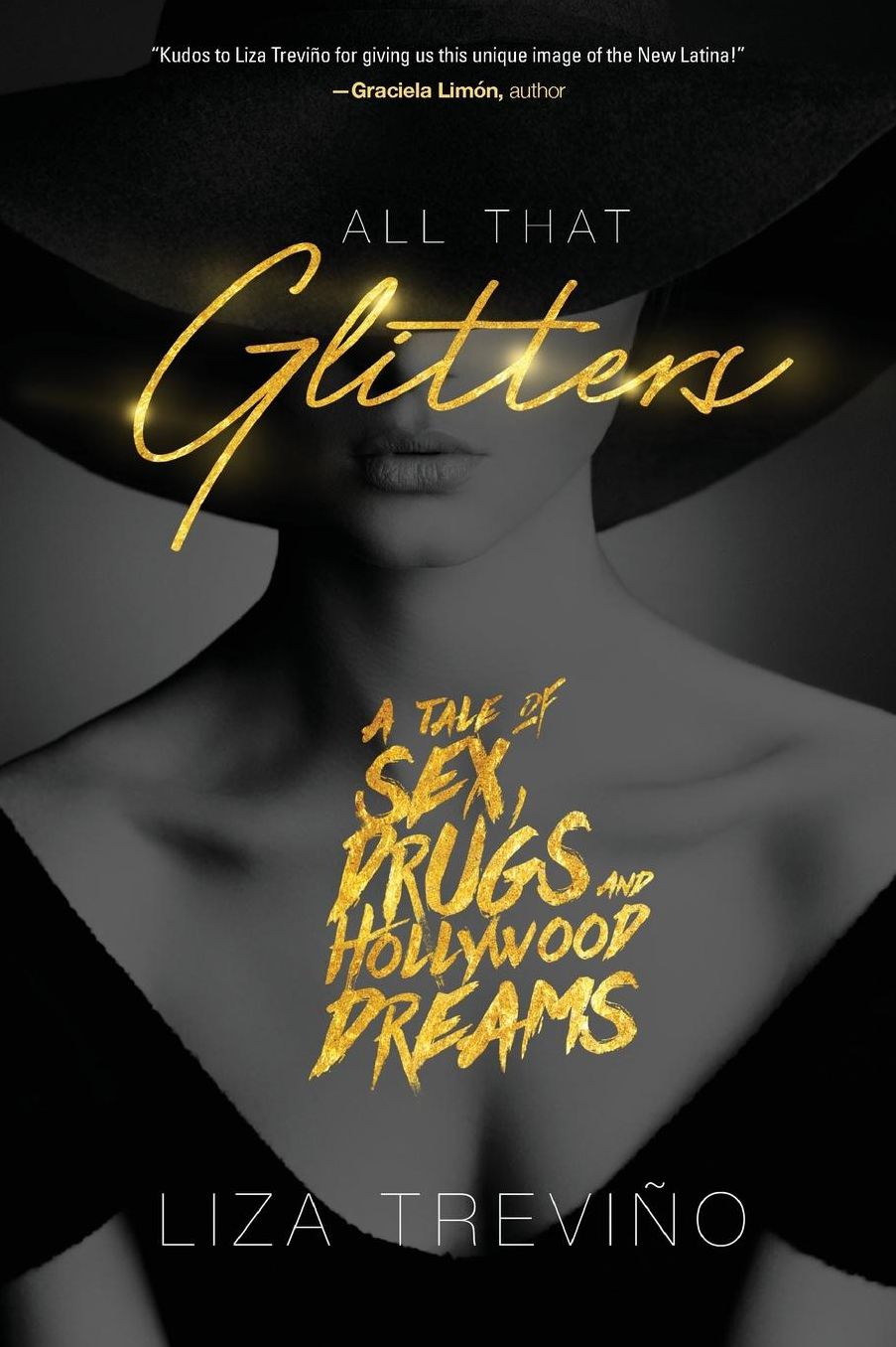 All That Glitters: A Tale of Sex, Drugs, and Hollywood Dreams