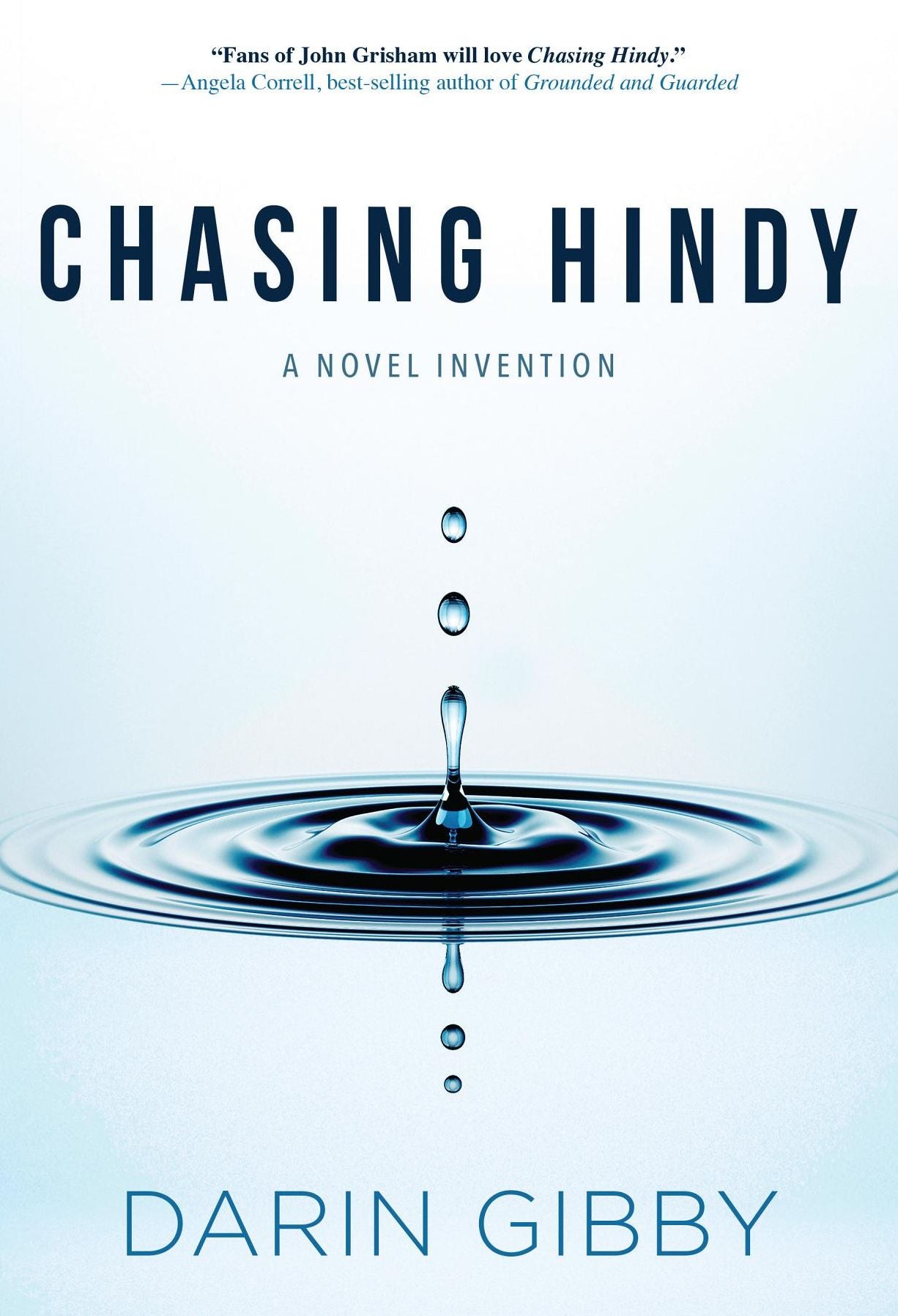 Chasing Hindy: A Novel Invention