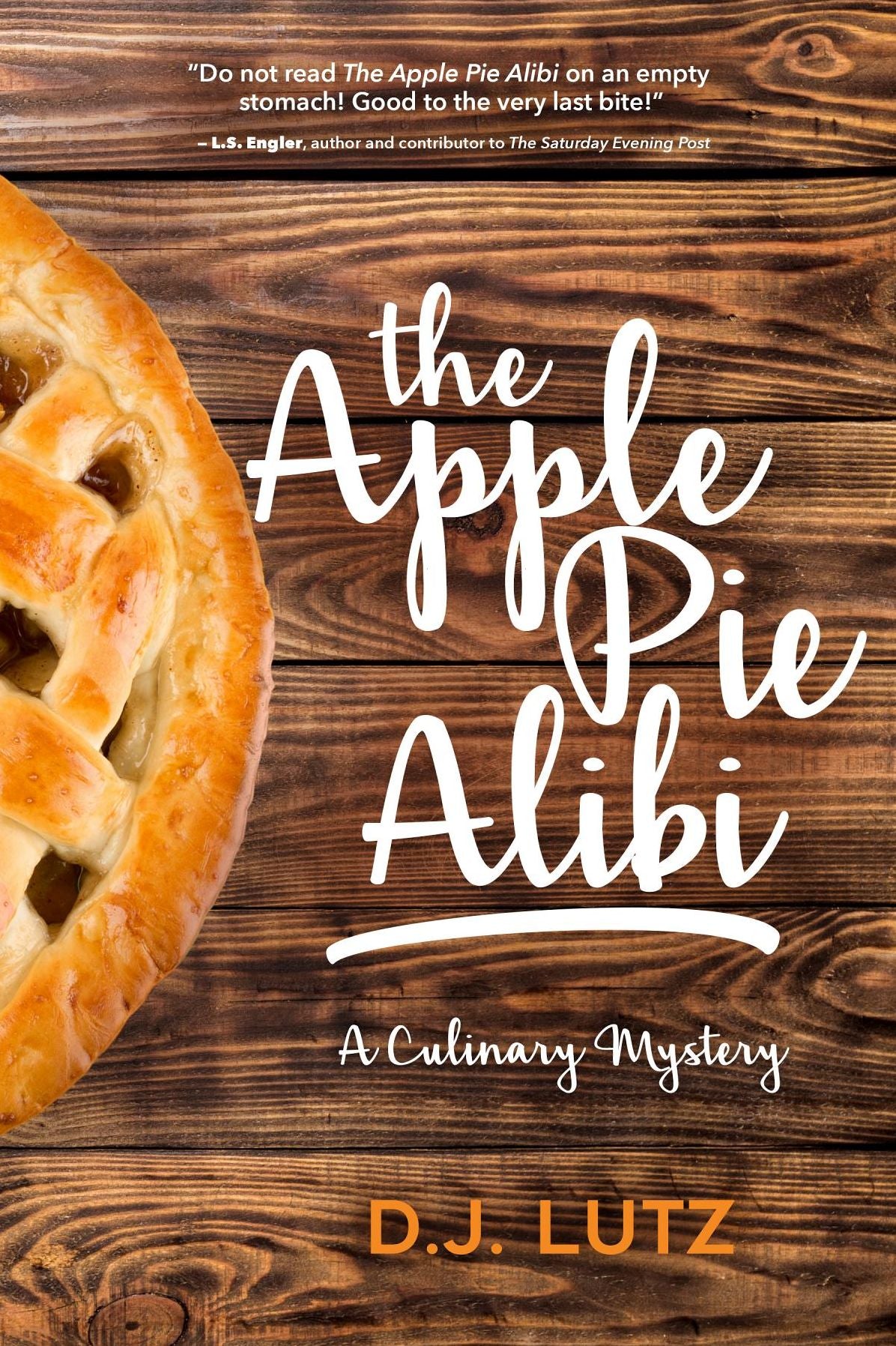 The Apple Pie Alibi: A Culinary Mystery