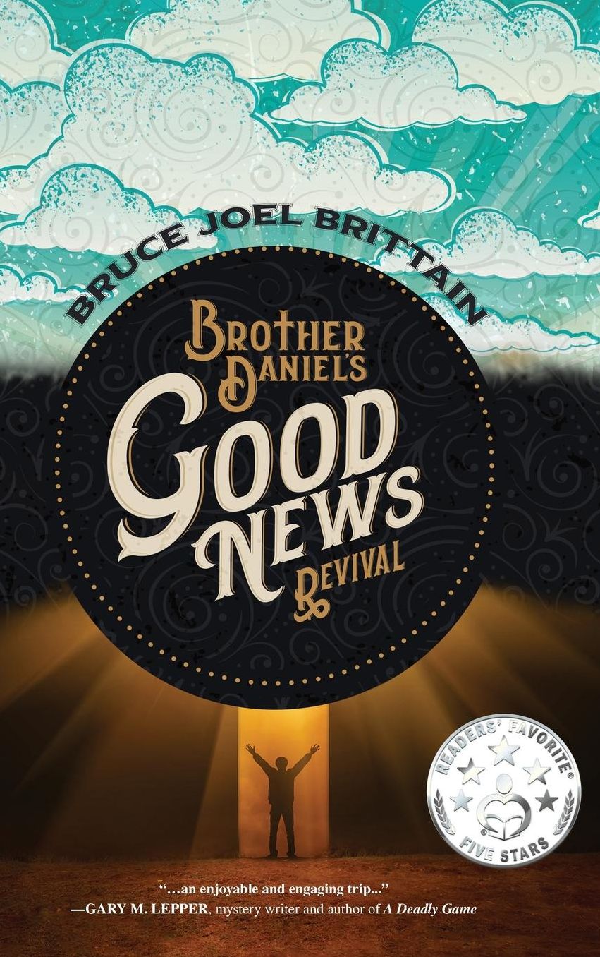 Brother Daniel's Good News Revival