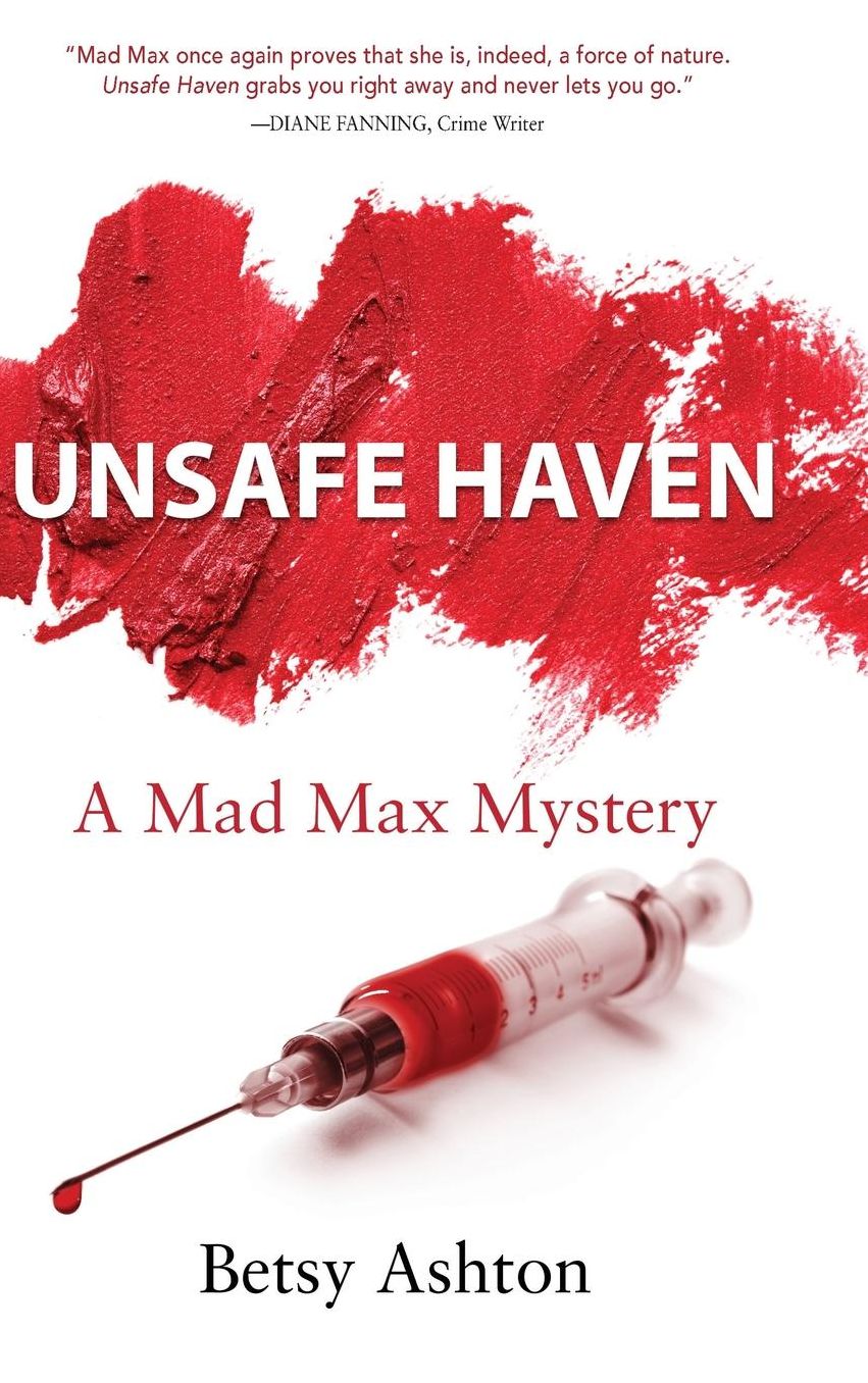 UNSAFE HAVEN