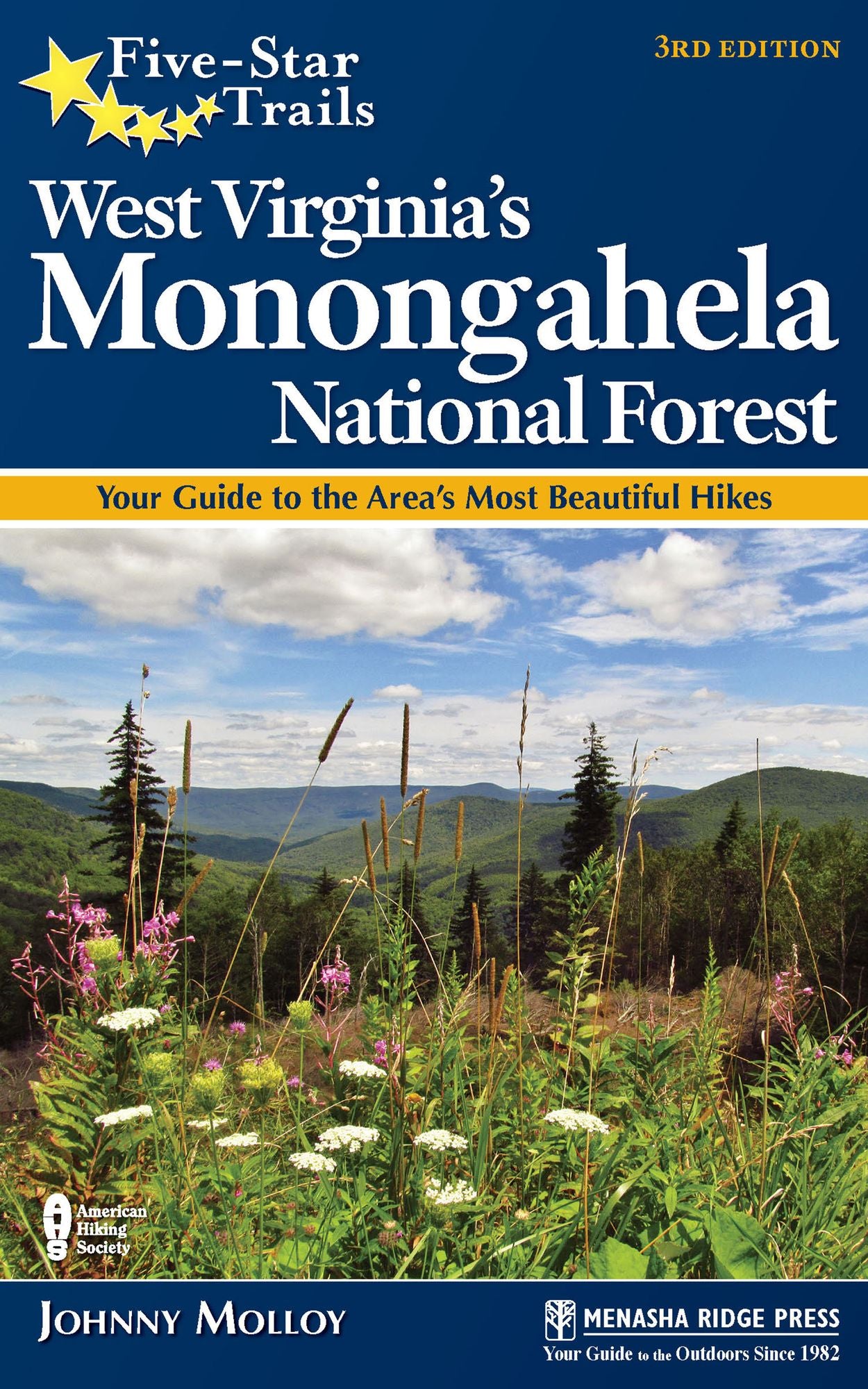 Five-Star Trails: West Virginia's Monongahela National Forest: Your Guide to the Area's Most Beautiful Hikes