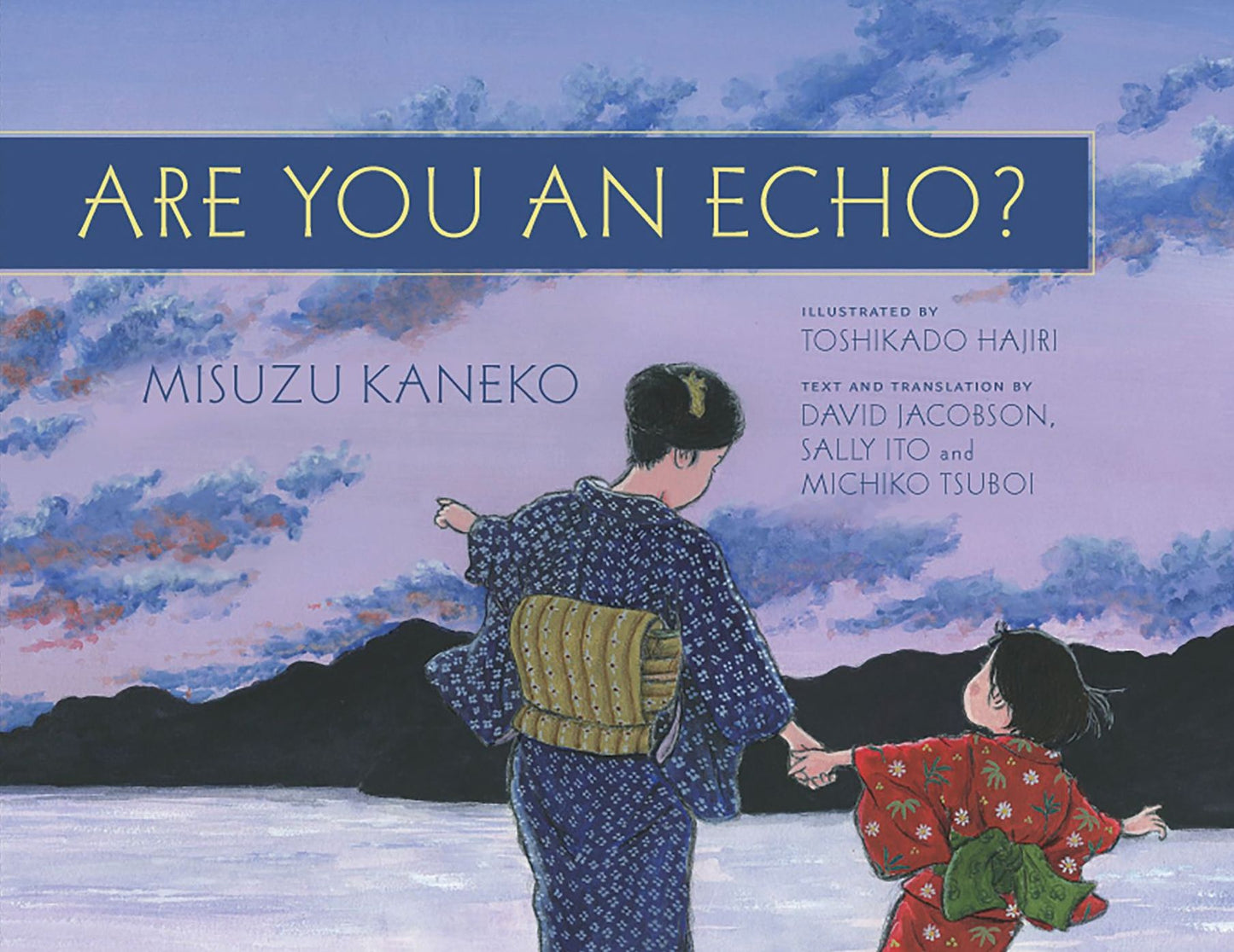 Are You an Echo?: The Lost Poetry of Misuzu Kaneko