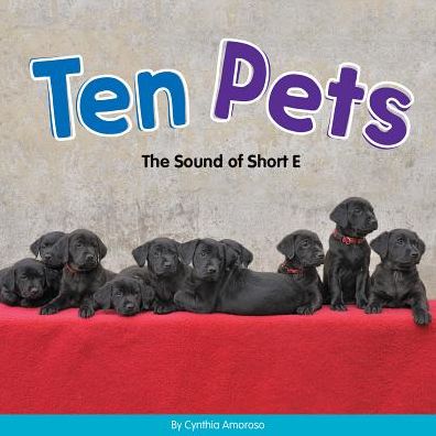 Ten Pets : The Sound of Short E