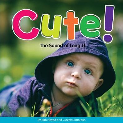 Cute! : The Sound of Long U