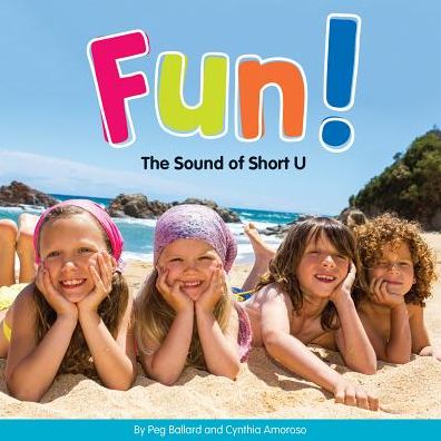 Fun! : The Sound of Short U