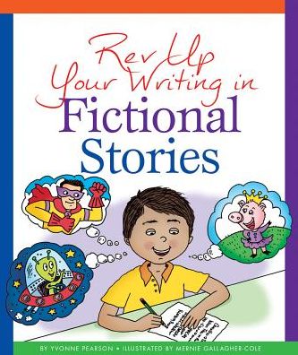 Rev Up Your Writing in Fictional Stories
