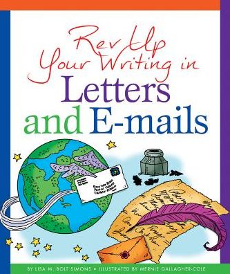Rev Up Your Writing in Letters and E-mails