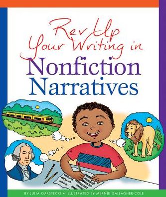 Rev Up Your Writing in Nonfiction Narratives