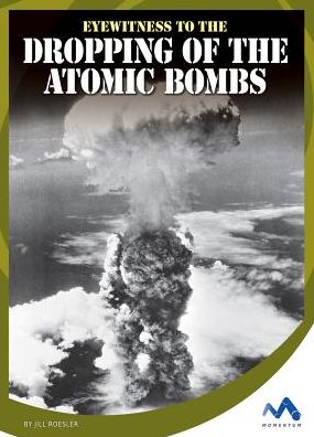 Eyewitness to the Dropping of the Atomic Bombs