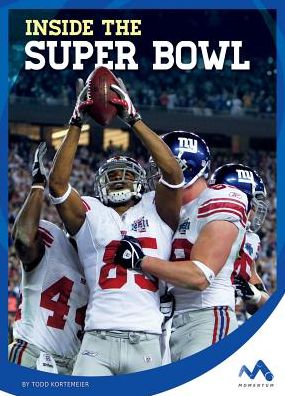 Inside the Super Bowl