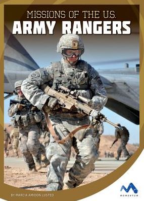 Missions of the U.S. Army Rangers